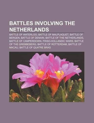Battles Involving the Netherlands