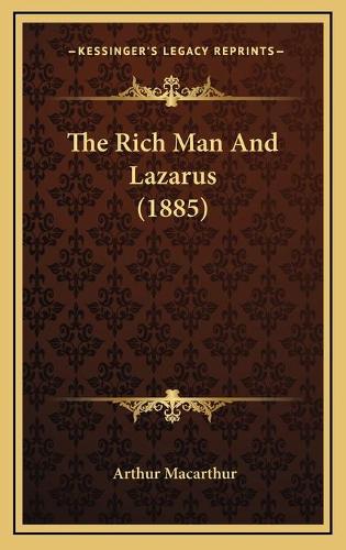The Rich Man And Lazarus (1885)