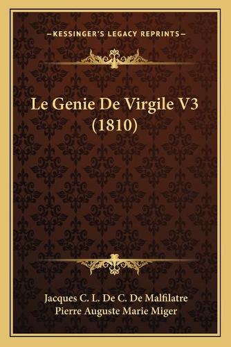 Le Genie De Virgile V3 (1810): (French)