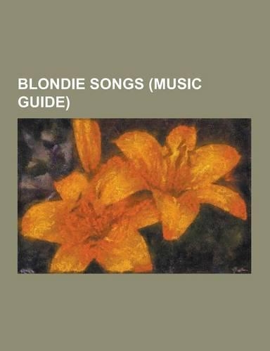 Blondie Songs (Music Guide)