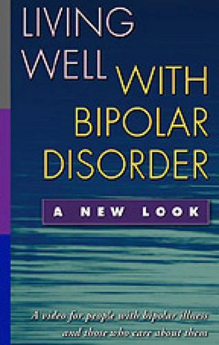 Living Well with Bipolar Disorder