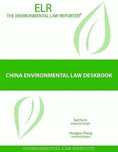 China Environmental Law Deskbook