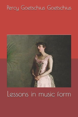 Lessons in music form