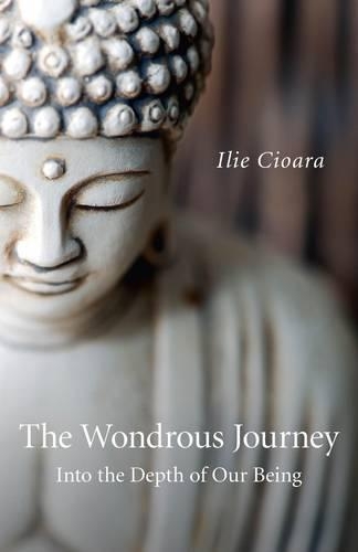 Wondrous Journey, The – Into the Depth of Our Being: Into the Depth of Our Being(English)