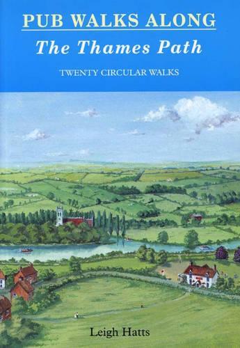 Pub Walks Along the Thames Path