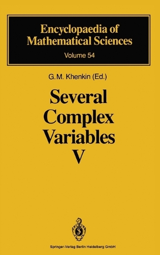 Several Complex Variables V: Complex Analysis in Partial Differential Equations and Mathematical Physics(Encyclopaedia of Mathematical Sciences)