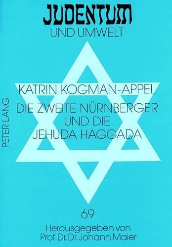 Die Zweite Nuernberger Und Die Jehuda Haggada