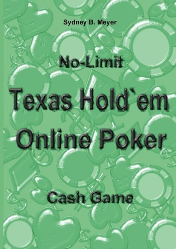 No-Limit Texas Hold`em Online Poker
