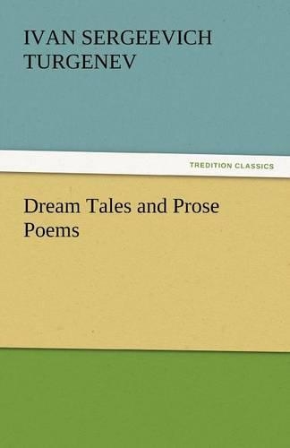 Dream Tales and Prose Poems: (English)