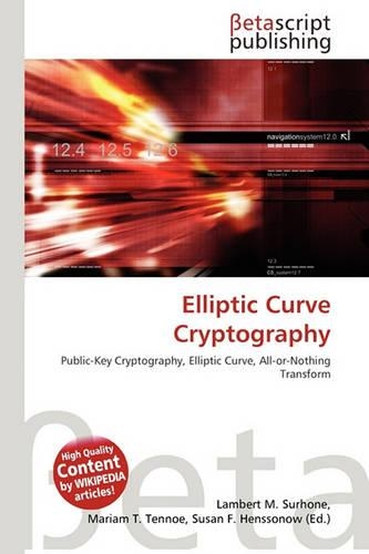 Elliptic Curve Cryptography