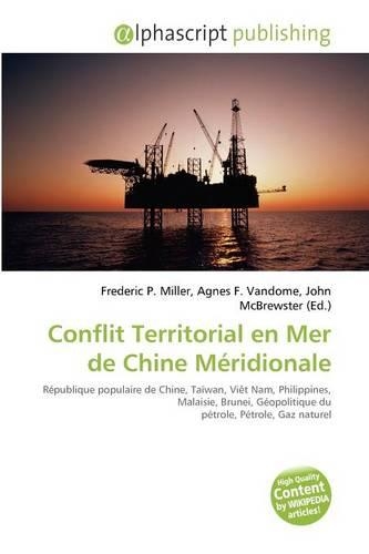 Conflit Territorial En Mer de Chine M Ridionale