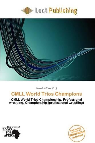 CMLL World Trios Champions