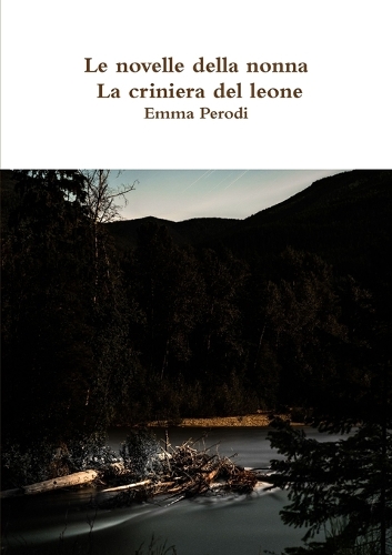 Le novelle della nonna - La criniera del leone