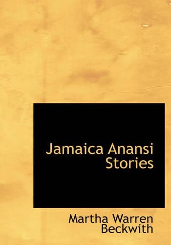 Jamaica Anansi Stories