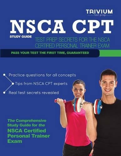 Nsca CPT Study Guide: Test Prep Secrets for the Nsca Certified Personal Trainer Exam