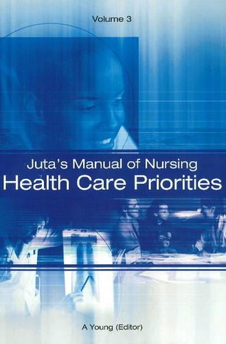 Juta's manual of nursing: Vol 3
