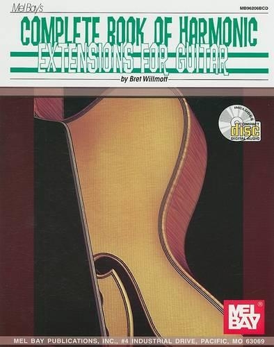 Mel Bay's Complete Book of Harmonic Extensions for Guitar