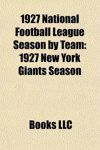 1927 National Football League Season by Team