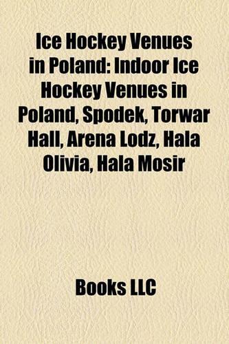 Ice Hockey Venues in Poland
