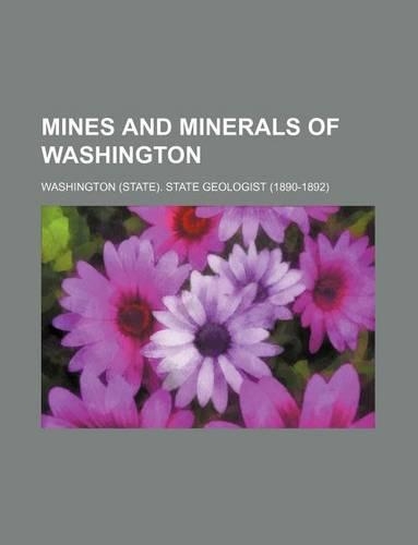Mines and Minerals of Washington