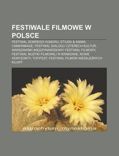 Festiwale Filmowe W Polsce