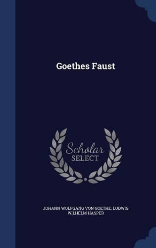 Goethes Faust