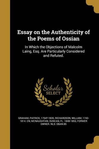 Essay on the Authenticity of the Poems of Ossian