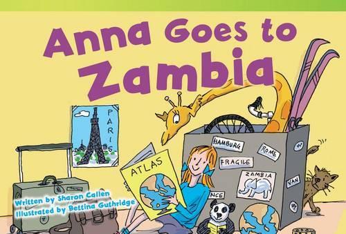 Anna Goes to Zambia: (Fiction Readers)