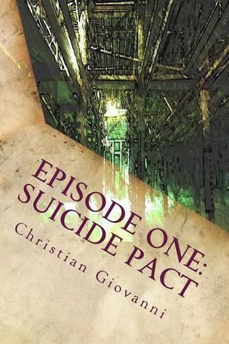 Episode One: Suicide Pact(English)