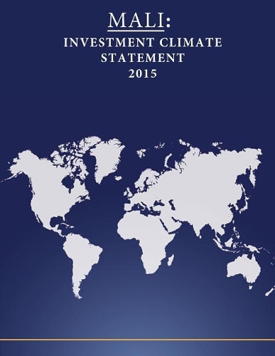 Mali: Investment Climate Statement 2015