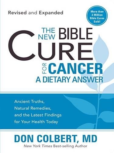 The New Bible Cure for Cancer