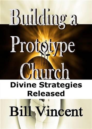 Building a Prototype Church: Divine Strategies Released(Prototype Church)