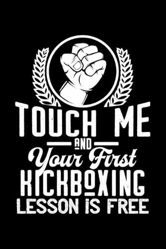 Touch me - first Kickboxing lesson free