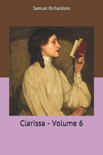 Clarissa - Volume 6