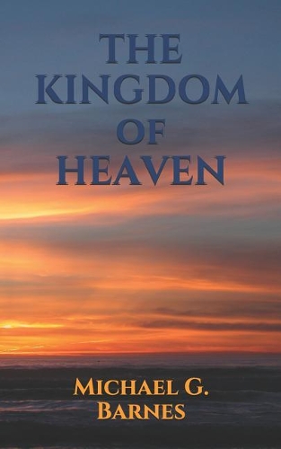 The Kingdom of Heaven