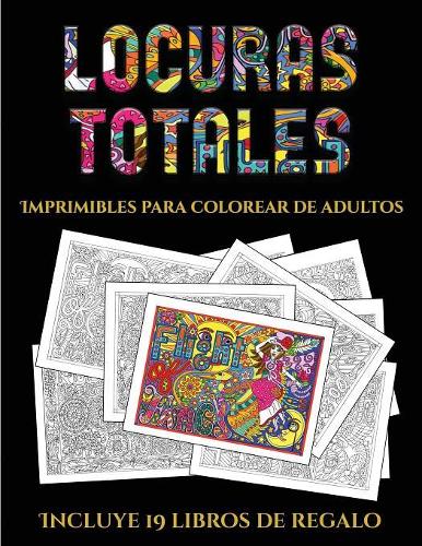Imprimibles para colorear de adultos (Locuras totals)