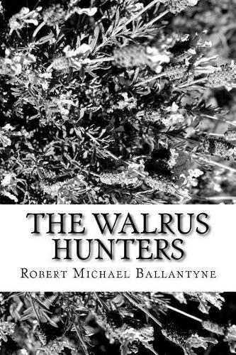 The Walrus Hunters