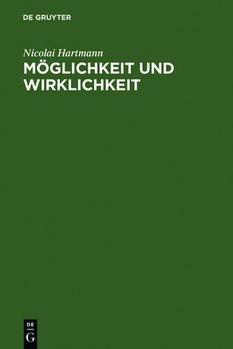 Möglichkeit Und Wirklichkeit: (English)