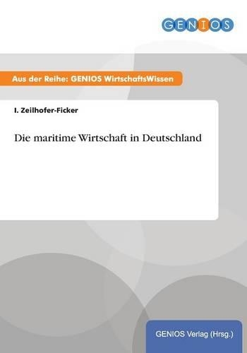 Die maritime Wirtschaft in Deutschland