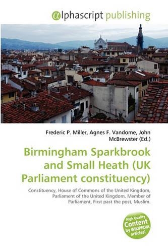 Birmingham Sparkbrook and Small Heath (UK Parliament Constituency)