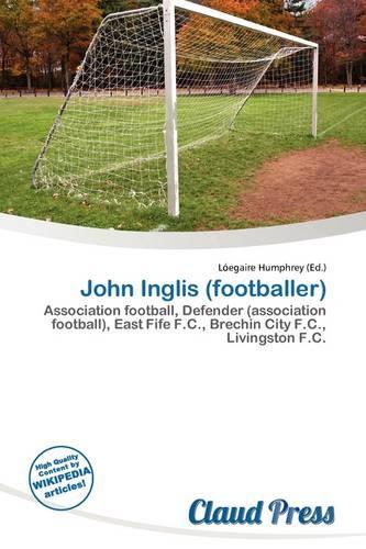 John Inglis (Footballer): (English)