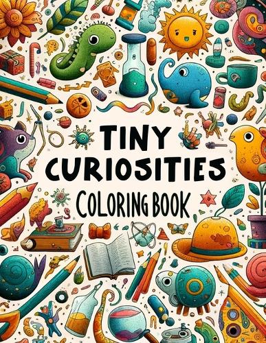 Tiny Curiosities Coloring book