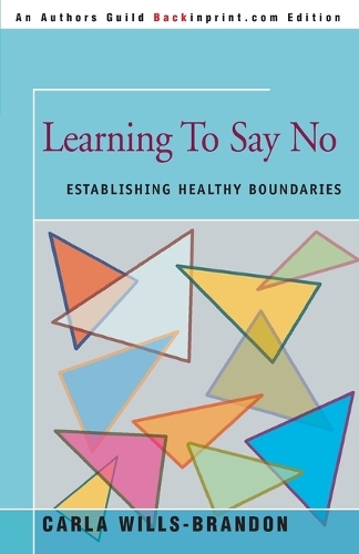 Learning to Say No: Establishing Healthy Boundaries(English)