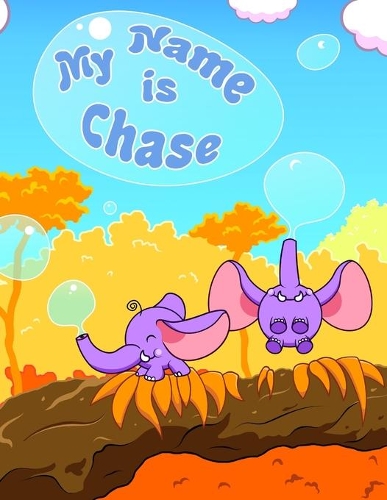 My Name is Chase