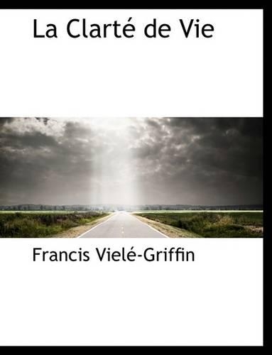 La Clart de Vie