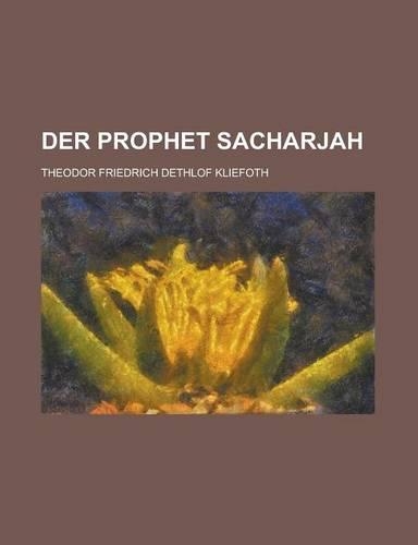 Der Prophet Sacharjah: (English)