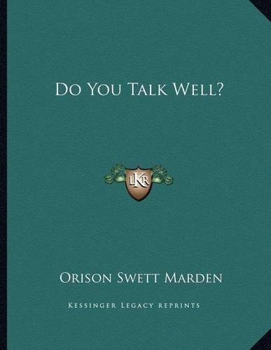 Do You Talk Well?