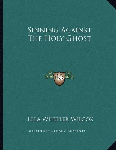 Sinning Against the Holy Ghost