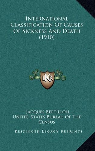 International Classification of Causes of Sickness and Death (1910)
