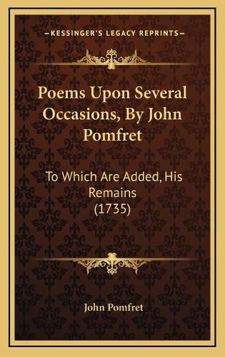 Poems Upon Several Occasions, By John Pomfret